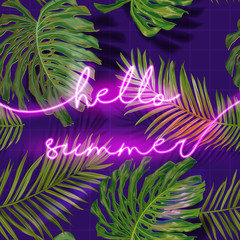 Wall Mural - Hello Summer Typography Banner with Palm Leaves. Summer Neon Signboard Background. Tropical Illuminated Poster with Exotic Plants for Advertising. Vector illustration