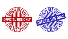 Grunge OFFICIAL USE ONLY Round Stamp Seals Isolated On A White Background. Round Seals With Grunge Texture In Red And Blue Colors.