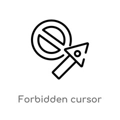 Poster - outline forbidden cursor vector icon. isolated black simple line element illustration from user inte