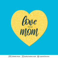 Wall Mural - Love You Mom - Mother's Day greeting text.