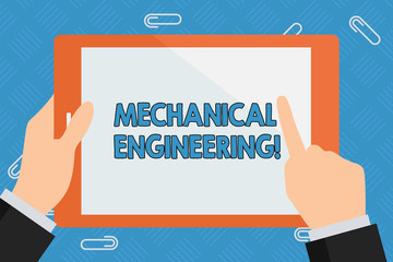Poster - Conceptual hand writing showing Mechanical Engineering. Concept meaning Concerned with industrial application of mechanics Businessman Hand Holding and Pointing Colorful Tablet Screen