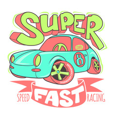 Wall Mural - Little Super Car vector T-shirt Design and other uses.