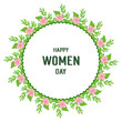 © StockFloral - Vector illustration writing happy women day with beautiful leaf wreath frame