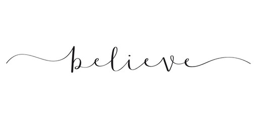 Wall Mural - BELIEVE brush calligraphy banner