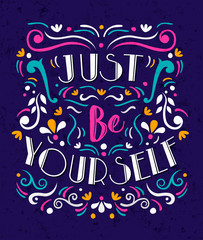 Wall Mural - Just Be Yourself concept lettering quote poster
