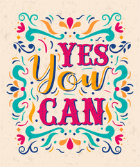 Wall Mural - Yes You can positive inspiration lettering quote
