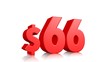 © Suchart - 66$ sixty six price symbol. red text 3d  render with dollar sign on white background