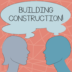 Poster - Conceptual hand writing showing Building Construction. Concept meaning process of adding structure to real property Silhouette Sideview Profile of Man and Woman Thought Bubble