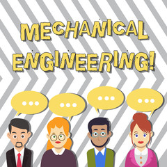 Poster - Conceptual hand writing showing Mechanical Engineering. Concept meaning Concerned with industrial application of mechanics Group of Business People with Speech Bubble with Three Dots
