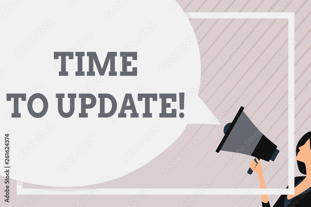 To Be Updated Note Writing note showing Time To Update. Business concept for this right ...