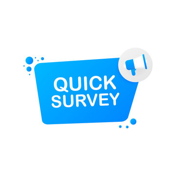 Megaphone Hand, business concept with text Quick survey. Vector illustration
