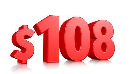 108$ One hundred and eight price symbol. red text 3d  render with dollar sign on white background