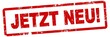 nlsb228 NewLongStampBanner nlsb - german text: JETZT NEU! - Stempel / einfach / rot / Vorlage - Seitenverhältnis 3:1 - 3zu1 - new-version - xxl g7525