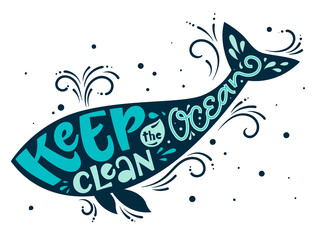 keep the ocean clean - eco color hand draw lettering phrase