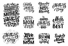 Set Of Mother's Day Lettering For Gift Card. Vintage Typography, Great Design For Any Purposes. Modern Calligraphy Banner Template. Celebration Quote. Handwritten Text Postcard. Vector Illustration