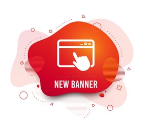 Poster - fluid badge. click page icon. browser window symbol. website or internet sign. abstract shape. gradi