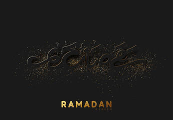 Wall Mural - Arabic calligraphy translation Ramadan Kareem. Ramadhan black background with embossment text sprinkled with golden shiny powder of dust and sand