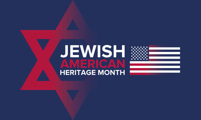 Wall Mural - Jewish American Heritage Month. Celebrated in May. Annual recognition of Jewish American achievements in and contributions to the United States of America. Poster, card, banner and background. Vector