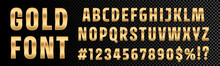 Gold Font Numbers And Letters Alphabet Typography. Vector Golden Font Type With 3d Gold Effect