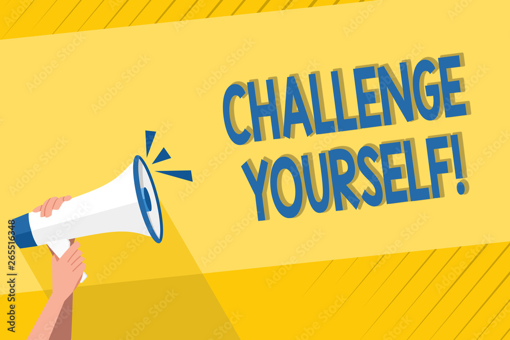 Writing Megaphone Handwriting text writing Challenge Yourself. Conceptual photo ...