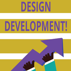 Writing note showing Design Development. Business concept for technical aspects of materials and building systems photo of Hand Holding Colorful Huge 3D Arrow Pointing and Going Up