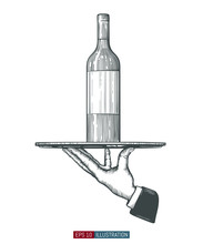 Waiter Hand Holding Tray With Wine Bottle And Glasses. Template For Your Design Works. Engraved Style Hand Drawn Vector Illustration.