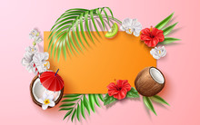 Summer Banner With Realistic Tropical Flowers, Leaves And Fruits. Vector Hibiscus, White Orchid And Coconut Cocktails On Orange Frame Background. Holiday Party, Summer Vacation Design.