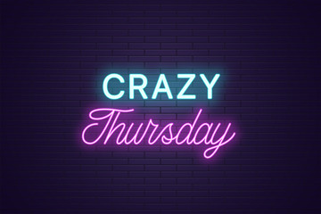 Wall Mural - Neon composition of headline Crazy Thursday. Text