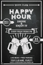 Beer Happy Hour Flyer Design On Chalkboard. Beautiful Greeting Card Poster With Beer Mug And Lettering. Hand Drawn, Design Elements. It Can Be Useful Whether It Is A Specific Show, Club Event.