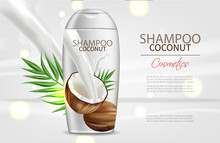 Coconut Shampoo Vector Realistic. Product Packaging Mock Up. Tropic Background Coconut Milk Splash. 3d Detailed Illustrations