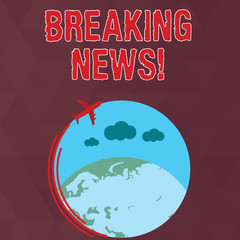 Poster - Writing note showing Breaking News. Business concept for Newly received info about an event and currently occurring Airplane Flying Around Colorful Globe and Blank Text Space
