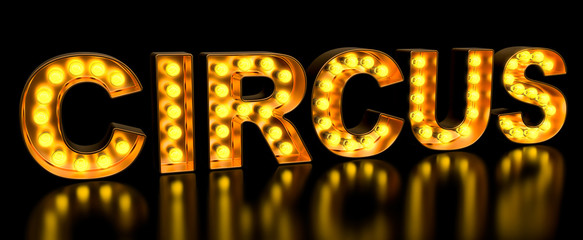 Leinwandbilder - Circus signboard from golden light bulb letters, retro glowing font. 3D rendering
