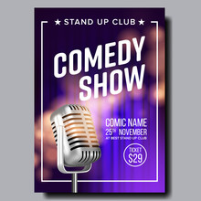 Poster Invitation To Comedy Show In Club Vector. Old Metal Microphone Violet Curtain On Background Banner With Date, Ticket Price And Place Of Show. Retro Style Realistic 3d Illustration