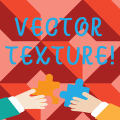 Poster - Word writing text photo Texture. Business photo showcasing A set of metrics calculated in the image processing Two Hands Holding Colorful Jigsaw Puzzle Pieces about to Interlock the Tiles