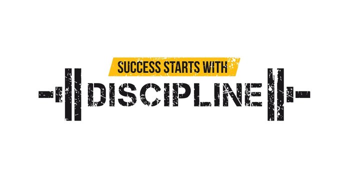 Wall Mural - Success starts with discipline motivational gym quote with barbell and grunge effect. Sport motivation. Gym vector design template.