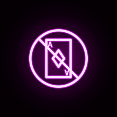 Poster - card prohibition neon icon. Elements of ban set. Simple icon for websites, web design, mobile app, info graphics