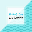 Time for a giveaway - banner template. Fathers Day Giveaway phrase on white and blue background.
