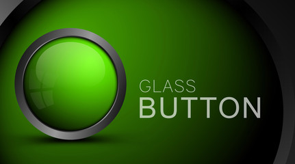 Poster - Glass realistic green button for web design. Vector design element for software interface, apps and games.