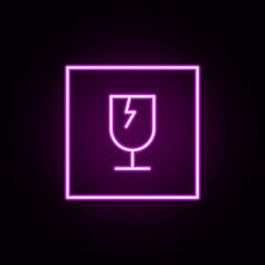 Poster - fragile neon icon. Elements of packaging symbols set. Simple icon for websites, web design, mobile app, info graphics