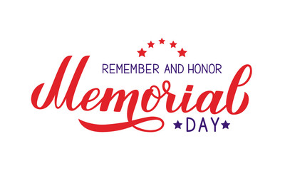 Happy Memorial Day calligraphy lettering isolated on white. American patriotic typography poster. Easy to edit vector template for logo design, banner, greeting card, postcard, flyer, badge, t-shot.