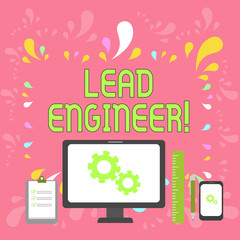 Poster - Word writing text Lead Engineer. Business photo showcasing control his team and analysisage phases of the project in hand Business Concept PC Monitor Mobile Device Clipboard Ruler Ballpoint Pen