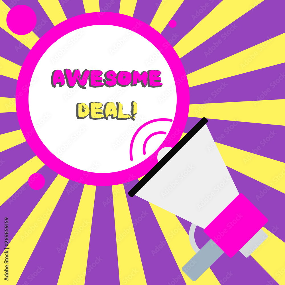 Conceptual hand writing showing Awesome Deal. Concept meaning A large ...