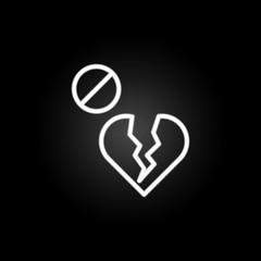 Poster - heart, thinking, ban, no broken neon icon. Elements of positive thinking set. Simple icon for websites, web design, mobile app, info graphics