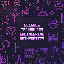 Science, Technology, Engineering And Mathematics Vector Concept Colorful Frame Or Illustration In Thin Line Style On Dark Background