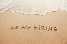 We Are Hiring, Concept On Sand