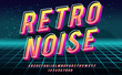Retro Noise. 3D bold font in 1980s style. Illustration of 1980 retro neon poster. Futuristic landscape.