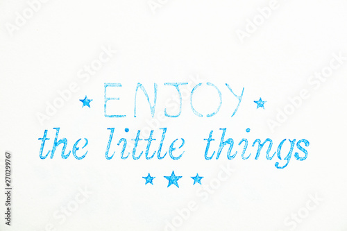 Carte Message Positif Enjoy The Little Things Buy This Stock Photo And Explore Similar Images At Adobe Stock Adobe Stock Carte Message Positif Enjoy The Little Things Buy This Stock Photo And Explore Similar Images At Adobe Stock Adobe Stock