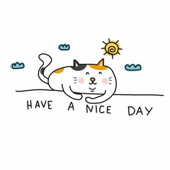 Wall Mural - Have a nice day cute fat cat on wall cartoon vector illustration