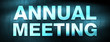 Annual Meeting abstract blue banner background