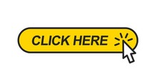 Click Here. Web Button With Mouse Cursor. Click Here On The Yellow Web Button. Vector Pointing Sign For Web Design.